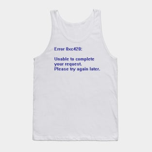 System Error 420 - Nerdy, Funny, Sarcastic T-shirt - Coder, Programming Tank Top